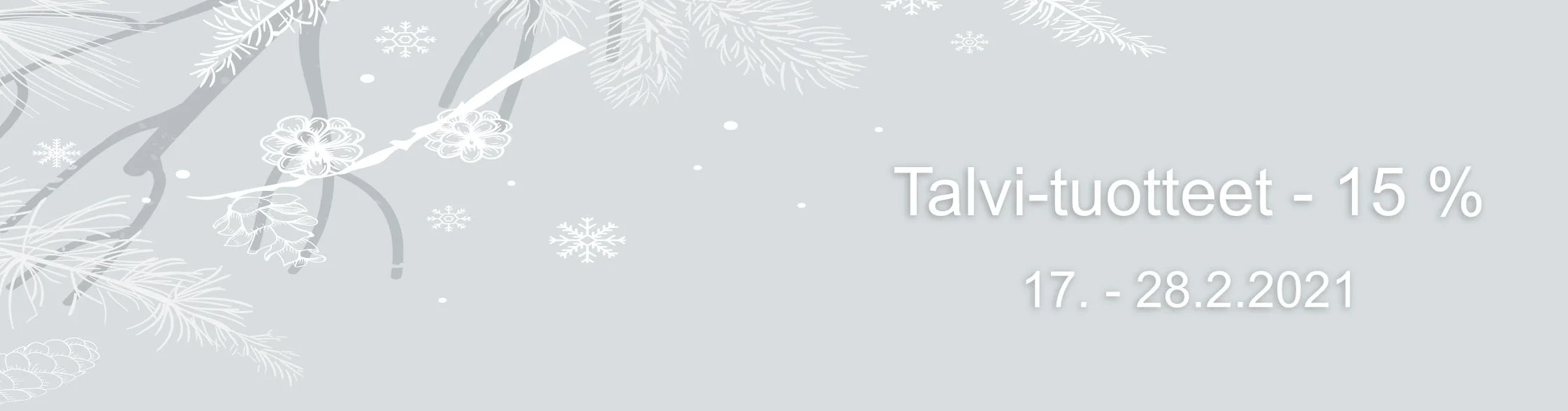 Talvi-kampanja 17.-28.2.2021 - talvi-tuotteet -15%